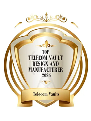 Top Telecom Vault Design and Manufacturer 2026